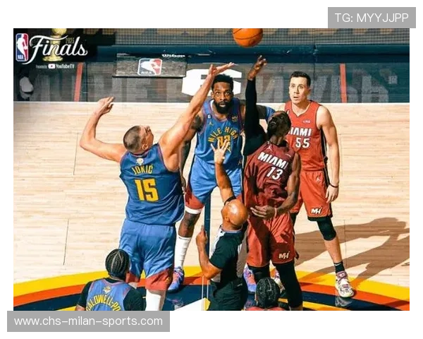 热火对掘金:谁将在这场比赛中胜出?,热火vs掘金回放 热火对掘金:谁将在这场比赛中胜出?,热火vs掘金回放